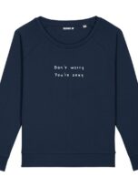 sweatshirt-femme-dont-worry-you-re-sexy-1.jpg
